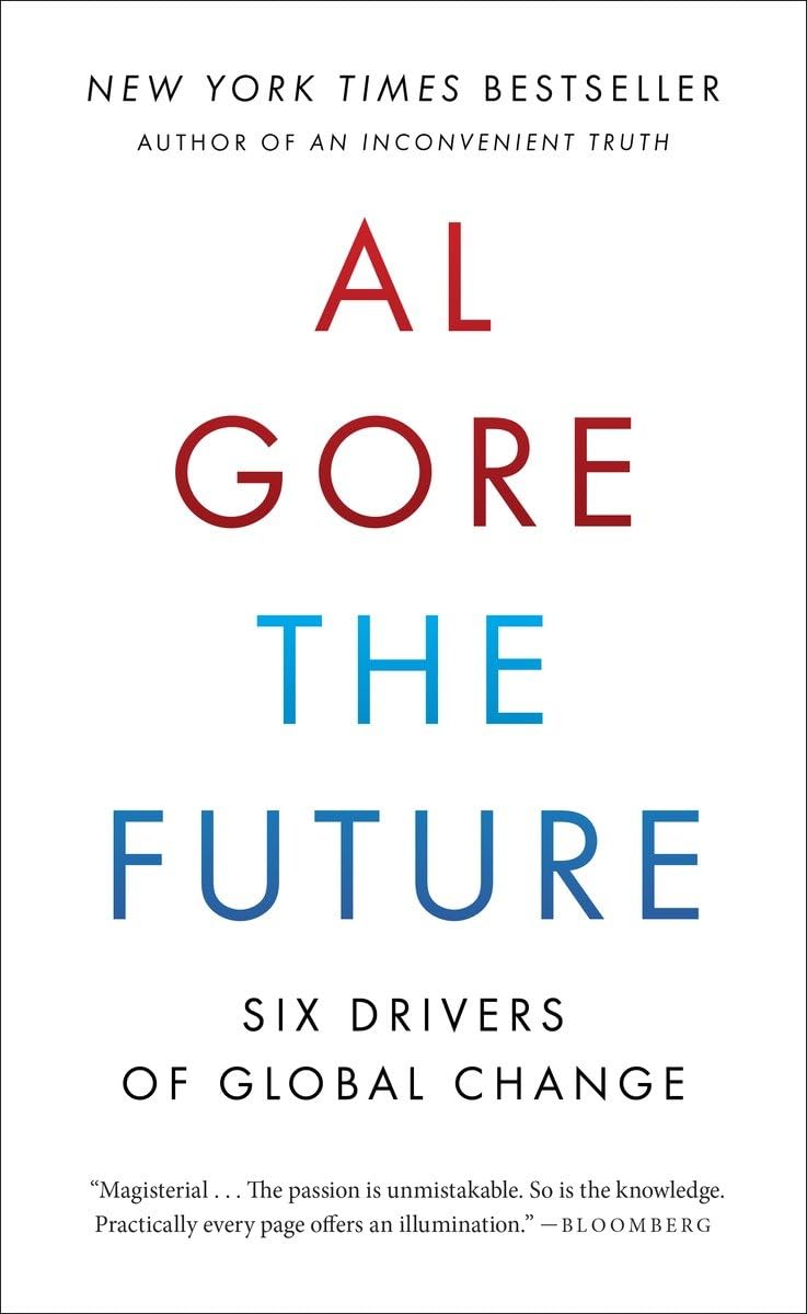 The Future: Six Drivers Of Global Change,Used