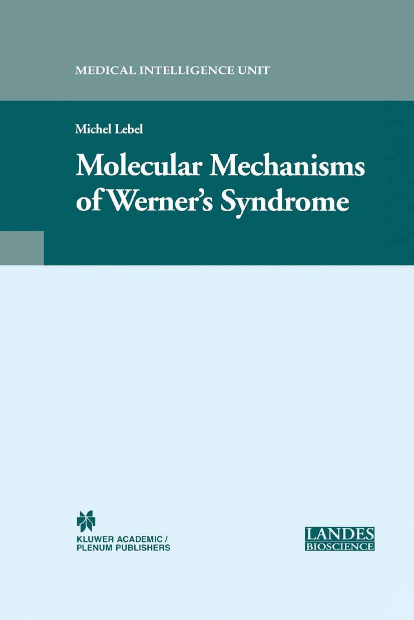Molecular Mechanisms of Werners Syndrome,New