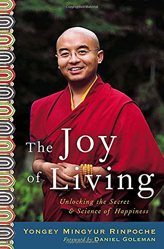 The Joy Of Living: Unlocking The Secret And Science Of Happiness,Used