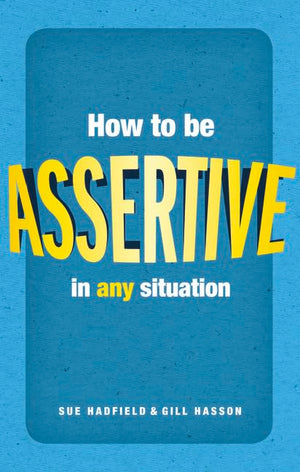 How to be assertive in any situation,Used