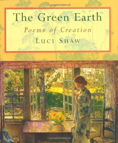 The Green Earth: Poems of Creation,Used