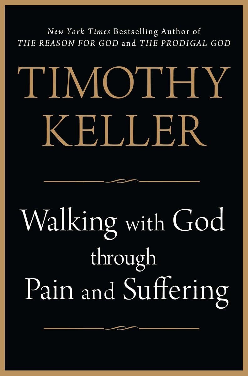 Walking with God through Pain and Suffering,Used