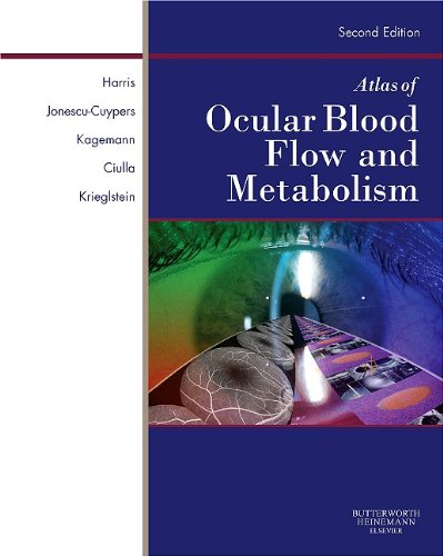 Atlas of Ocular Blood Flow: Vascular Anatomy, Pathophysiology, and Metabolism,Used