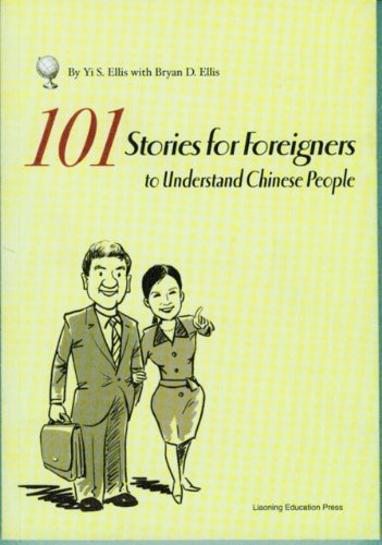 101 Stories for Foreigners to Understand Chinese People,Used