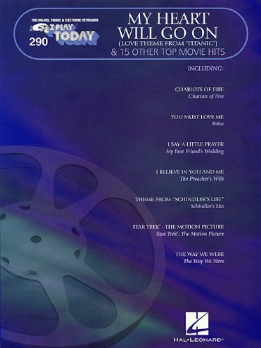 My Heart Will Go On & 15 Other Top Movie Hits: EZ Play Today Volume 290,Used