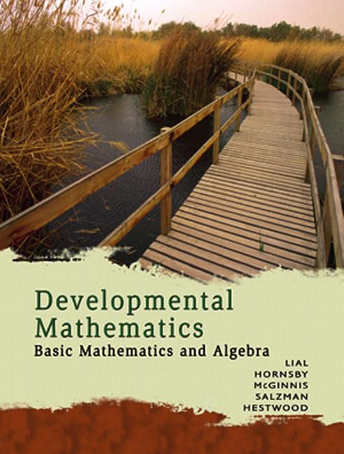 Developmental Mathematics: Basic Mathematics and Algebra,Used