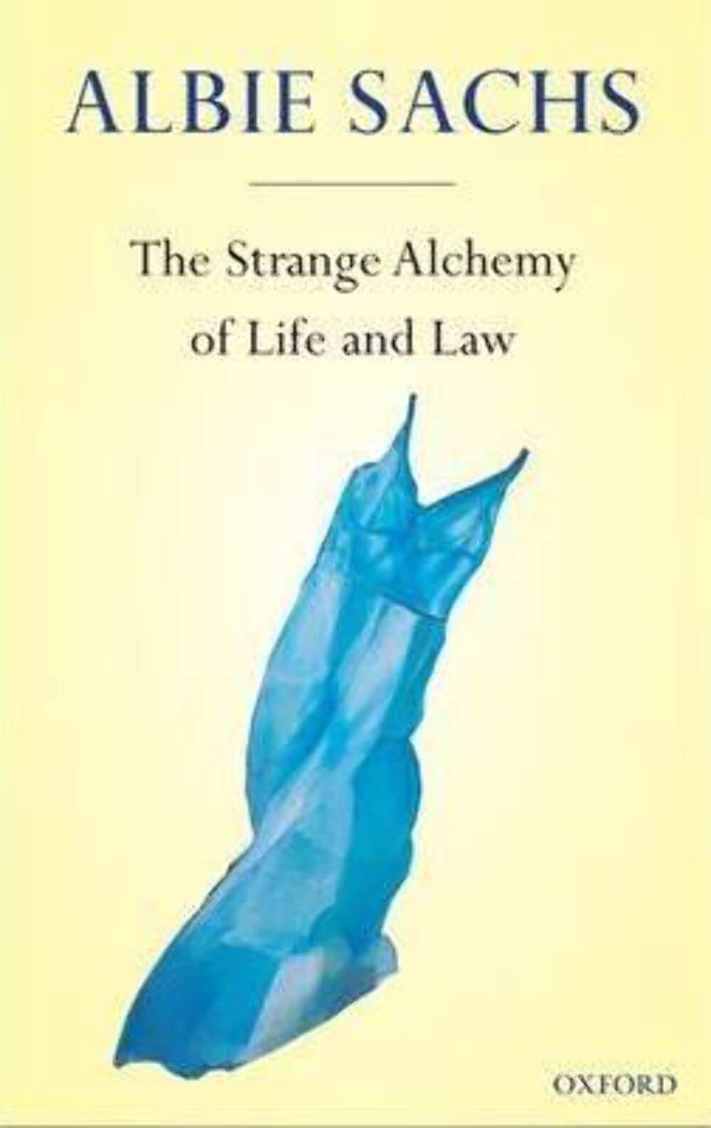 The Strange Alchemy of Life and Law,Used