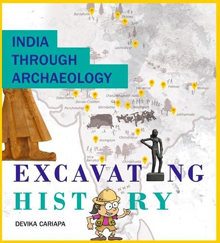 India Through Archaeology: Excavating History (English)