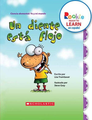 Un diente est flojo (A Tooth Is Loose) (Rookie Ready to Learn en espaol) (Library Edition) (Spanish Edition),New