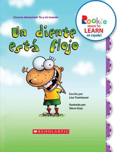 Un diente est flojo (A Tooth Is Loose) (Rookie Ready to Learn en espaol) (Library Edition) (Spanish Edition),Used