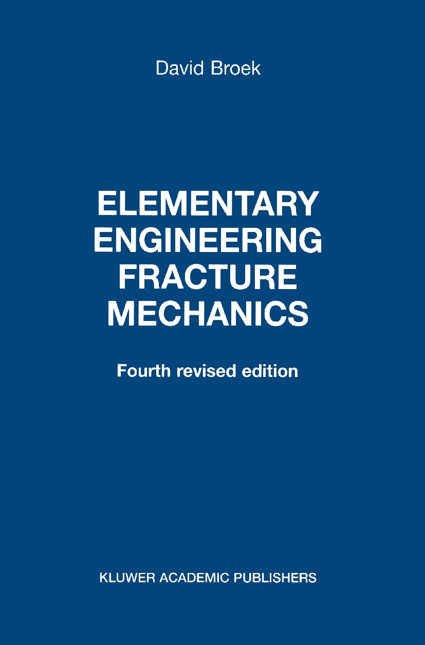 Elementary Engineering Fracture Mechanics,Used