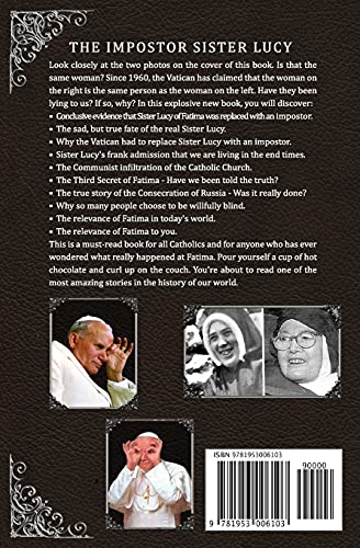 The Impostor Sister Lucy: The True Story of Our Lady of Fatima; a MustRead Book for Catholics,Used