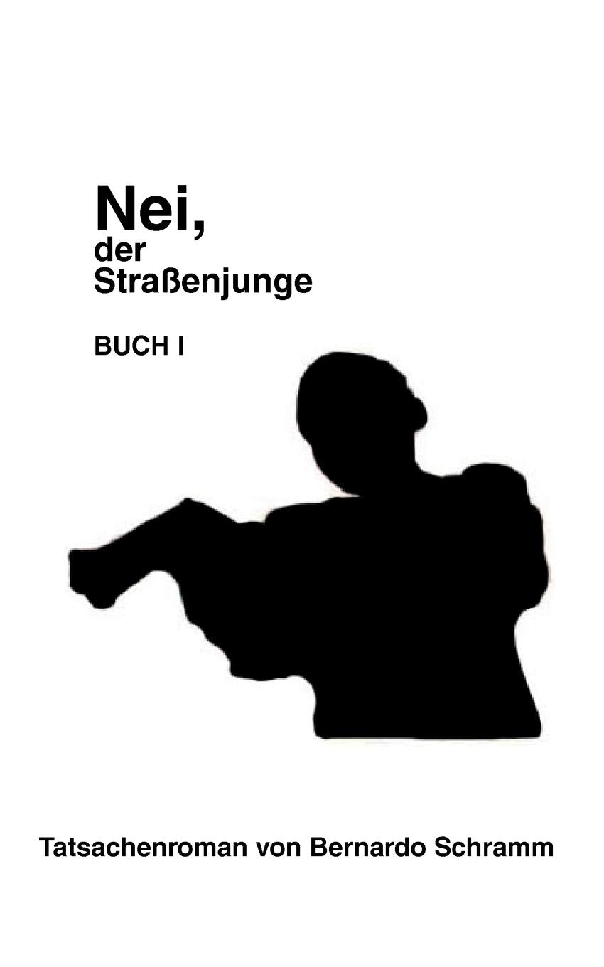 Nei, Der Straenjunge I (German Edition),Used