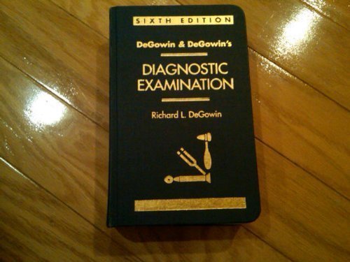 Degowin & Degowin'S Diagnostic Examination,Used