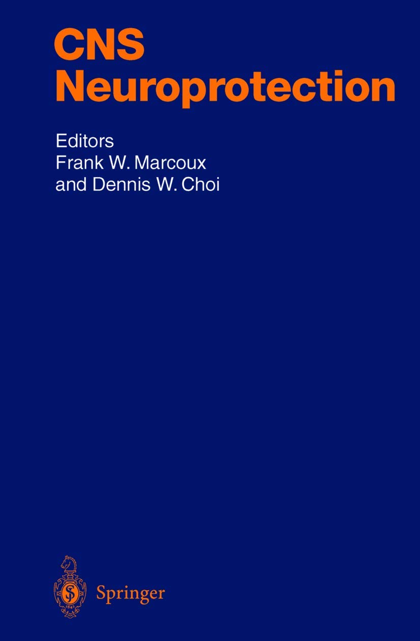 CNS Neuroprotection (Handbook of Experimental Pharmacology, 155),Used