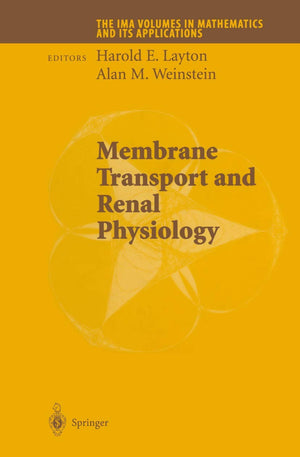 Membrane Transport and Renal Physiology (The IMA Volumes in Mathematics and its Applications, 129),Used