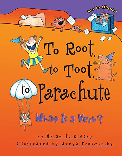 To Root, to Toot, to Parachute: What Is a Verb? (Words are Categorical),Used