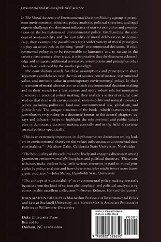 The Moral Austerity of Environmental Decision Making: Sustainability, Democracy, and Normative Argument in Policy and Law,Used