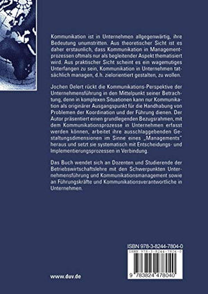 Internes Kommunikationsmanagement: Rahmenfaktoren, Gestaltungsanstze und Aufgabenfelder (Schriften zur Unternehmensentwicklung) ,Used