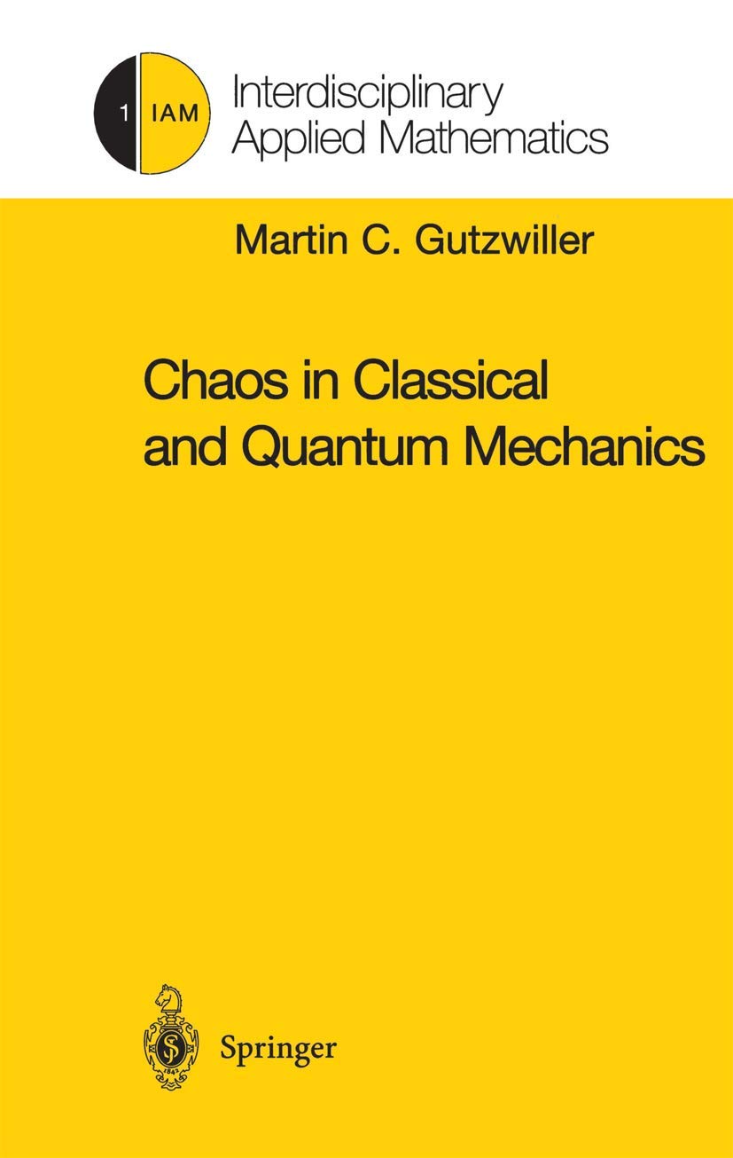 Chaos in Classical and Quantum Mechanics (Interdisciplinary Applied Mathematics, 1),Used