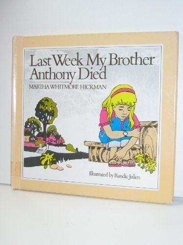 Last Week My Brother Anthony Died,Used