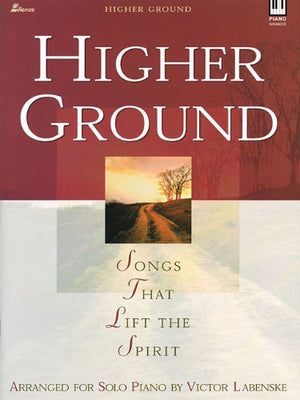 Higher Ground: Songs That Lift the Spirit,Used