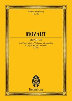 Quartet in A Major, K. 298: for Flute and Strings,Used