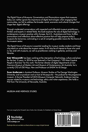 The Digital Future of Museums: Conversations and Provocations,Used