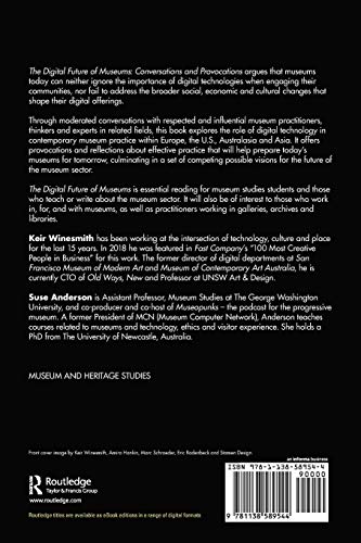 The Digital Future of Museums: Conversations and Provocations,Used