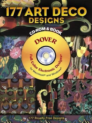 177 Art Deco Designs (Dover FullColor Electronic Design) (CDROM and Book)