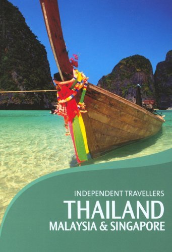 Independent Travellers Thailand, Malaysia & Singapore: The Budget Travel Guide,Used