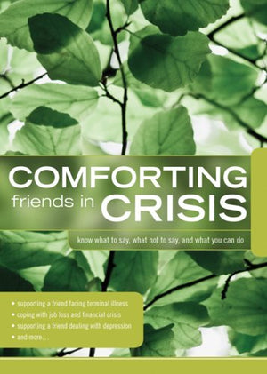 Comforting Friends in Crisis,Used