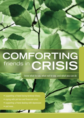 Comforting Friends in Crisis,Used
