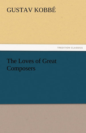 The Loves of Great Composers,Used