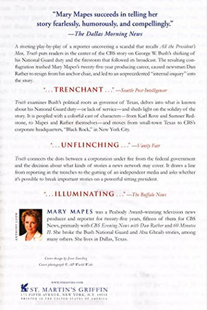 Truth: The Press, the President, and the Privilege of Power,Used