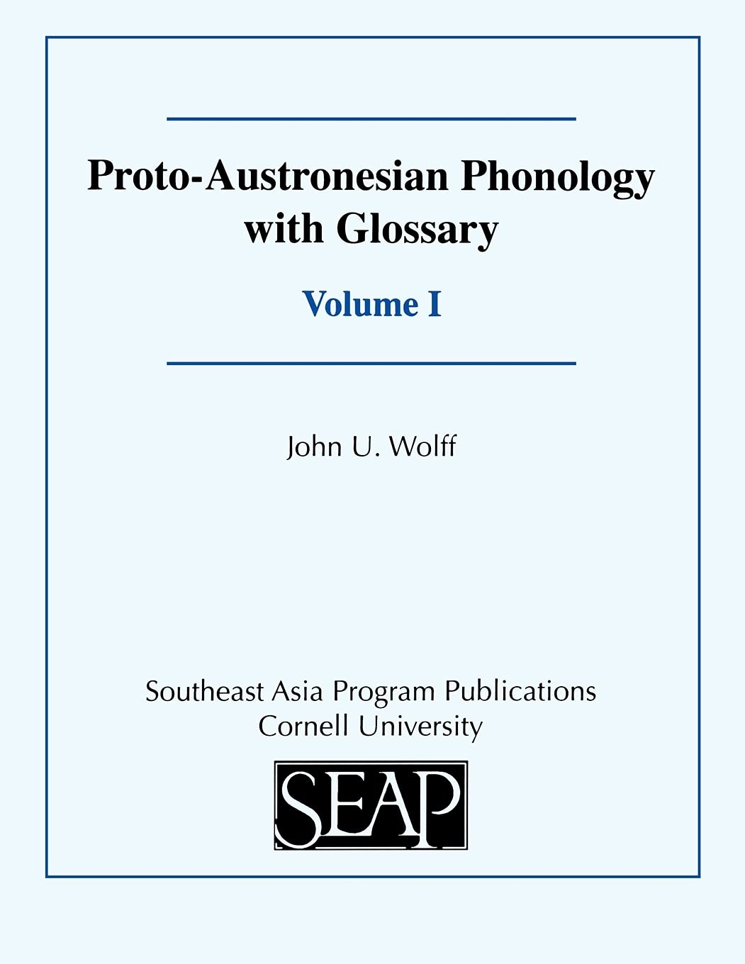 ProtoAustronesian Phonology with Glossary,Used