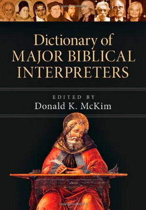 Dictionary of Major Biblical Interpreters,Used