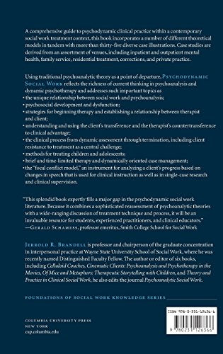 Psychodynamic Social Work (Foundations of Social Work Knowledge Series),New
