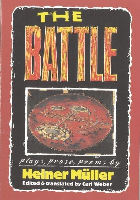 The Battle: Plays, Prose, Poems (Cambridge South Asian Studies; 43),Used