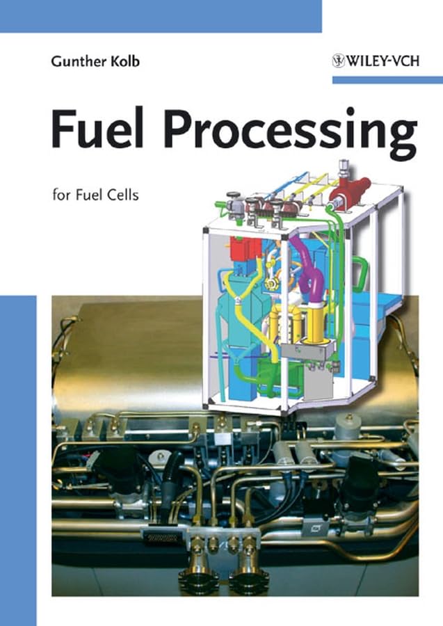 Fuel Processing: For Fuel Cells,Used