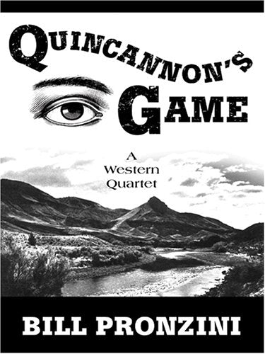 Quincannon's Game: Western Stories,Used