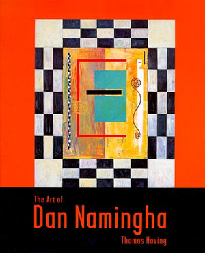 The Art of Dan Namingha,New