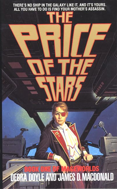 The Price of the Stars: Book One of Mageworlds,Used