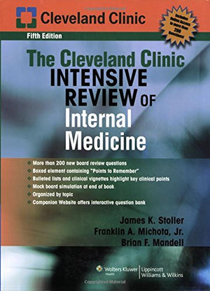 The Cleveland Clinic Foundation Intensive Review of Internal Medicine,Used