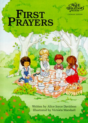 First Prayers (Alice In Bibleland Storybooks),New