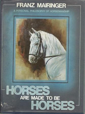 Horses Are Made to Be Horses,Used