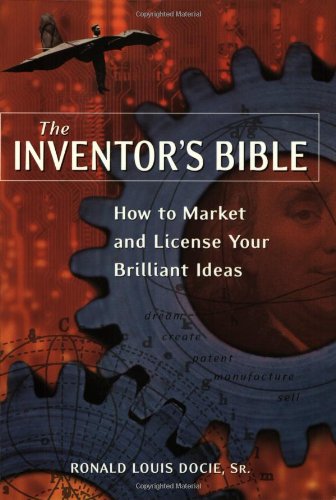 The Inventor's Bible: How to Market and License Your Brilliant Ideas,Used