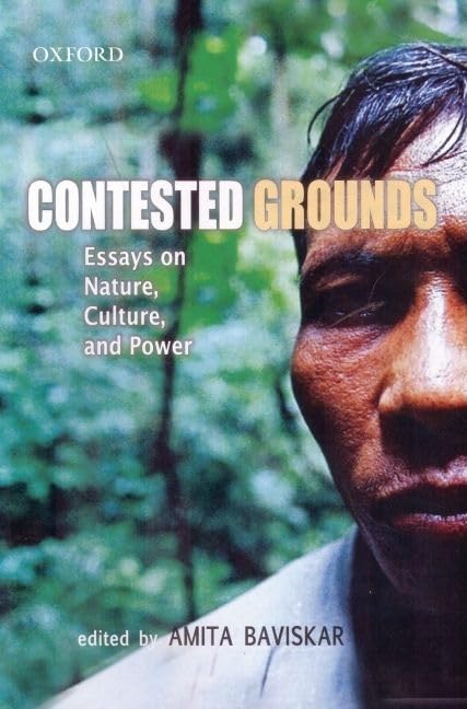 Contested Grounds: Essays on Nature, Culture, and Power,Used