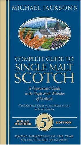Michael Jackson's Complete Guide To Single Malt Scotch,Used