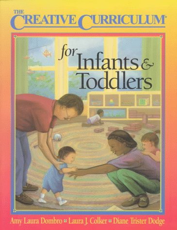 The Creative Curriculum for Infants & Toddlers,Used